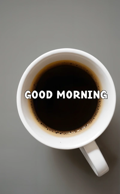 A cup of coffee with the words good morning written in it on it's side and a cup of coffee in the middle of the cup, morning, a 3d render, dau-al-set