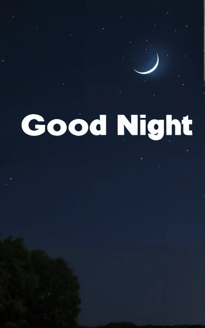 A night sky with the words good night on it and a crescent in the sky above it with a tree and a crescent in the foreground, night, a digital rendering, dau-al-set