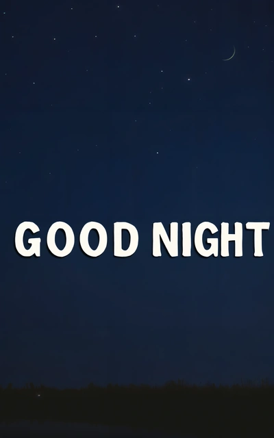 A night sky with the words good night written in white on it and a full moon in the distance with a few stars in the sky, night, computer graphics, video art