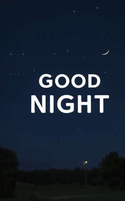 A night sky with the words good night written in white on it and a crescent in the sky above it with a crescent in the middle, night, a digital rendering, dau-al-set