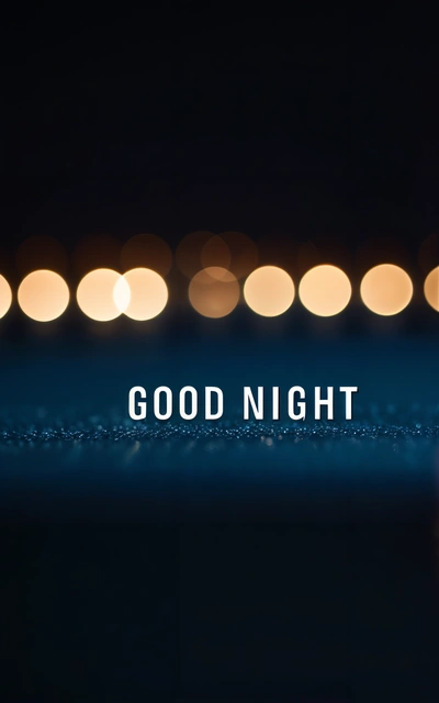 A candle with a message that says good night on it and a blurry background of lights in the dark with a blurry image of a candle, dark background, a 3d render, dau-al-set