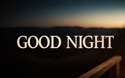 A picture of a sunset with the words good night written in white on a dark background with a wooden fence and a mountain in the distance, night, a 3d render, dau-al-set