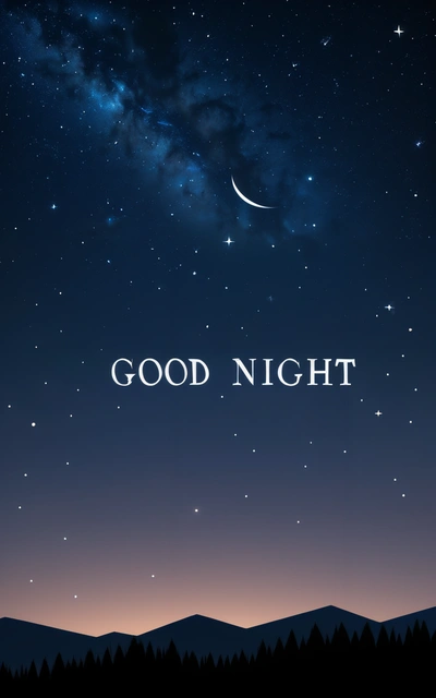 A night sky with stars and a crescent on it with the words good night written below it in the sky above a forest of trees, night, a poster, dau-al-set