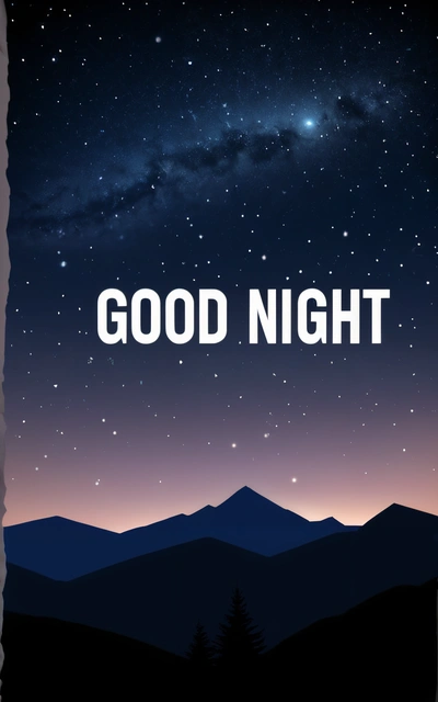 A night sky with stars and the words good night on it with a mountain range in the background and a star filled sky with stars, night, vector art, space art