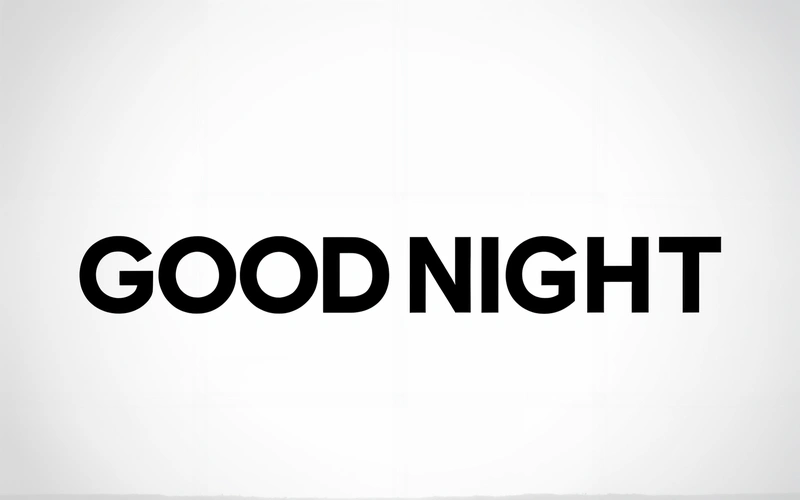 A black and white photo of a person holding a cell phone with the words good night written in it in black letters on a white background, night, a digital rendering, international typographic style