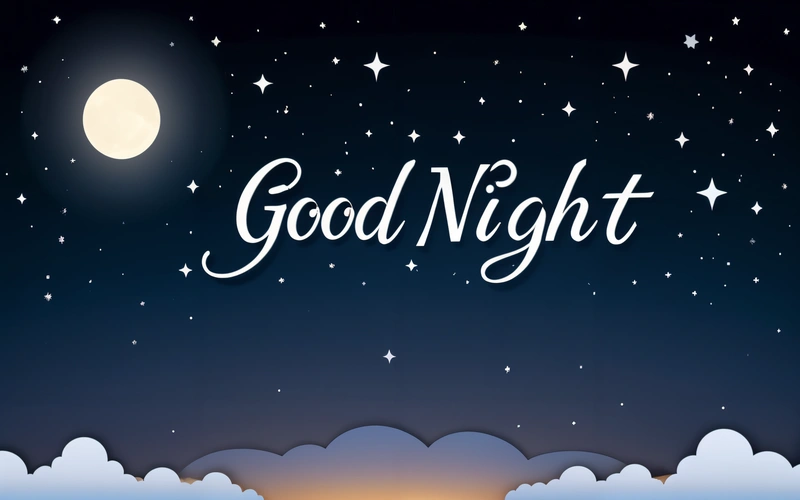 A night scene with the words good night written in white on a blue sky with stars and clouds and a full moon in the background, night, a digital rendering, folk art